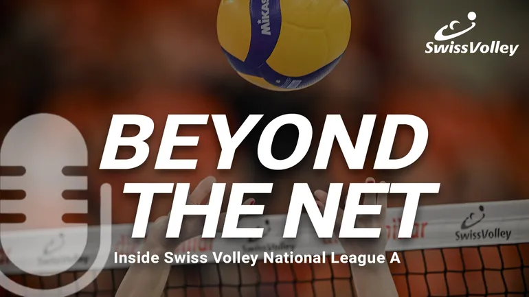 Link zum neuen Video-Podcast der NLA «Beyond the Net» für die Schweizer Volleyball-Community.
