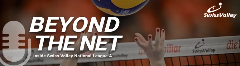 Link zum neuen Video-Podcast der NLA «Beyond the Net» für die Schweizer Volleyball-Community.
